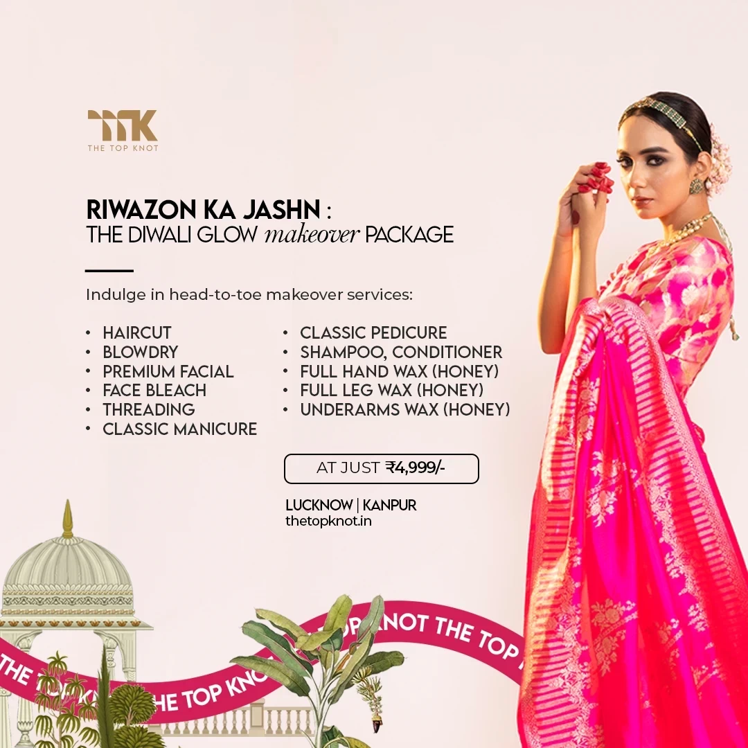 The Diwali Glow Makeover Package